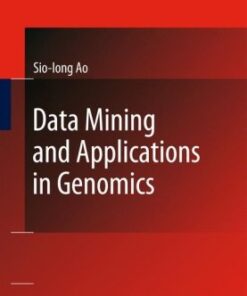 {PDF} Data Mining and Applications in Genomics Sio-Iong Ao