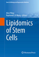 [PDF] Lipidomics of Stem Cells Alice P?bay, Raymond C.B. Wong (eds.)