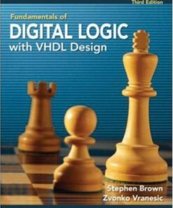 [PDF] Fundamentals of Digital Logic with VHDL Design with CD-ROM Stephen Brown, Zvonko Vranesic