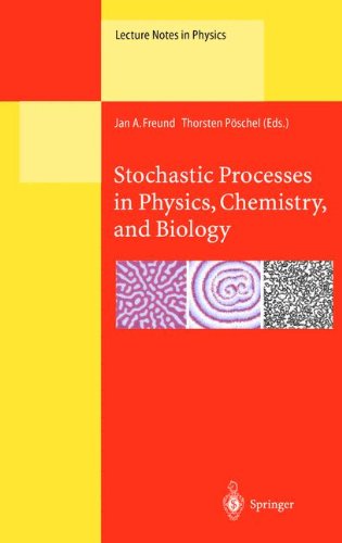 [PDF] Stochastic Processes in Physics Chemistry and Biology Jan A. Freund, Thorsten P?schel