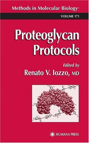 {PDF} Proteoglycan Protocols Masaki Yanagishita (auth.), Renato V. Iozzo MD (eds.)