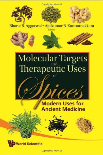 [PDF] Molecular Targets and Therapeutic Uses of Spices: Modern Uses for Ancient Medicine Bharat B. Aggarwal, Ajaikumar B. Kunnumakkara