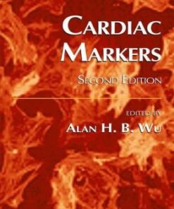 [PDF] Cardiac Markers 2nd ed (Pathology and Laboratory Medicine) Alan H. B. Wu