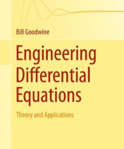[PDF] Engineering differential equations: Theory and applications Bill Goodwine (auth.)