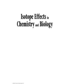 [PDF] Isotope Effects In Chemistry and Biology Amnon Kohen, Hans-Heinrich Limbach