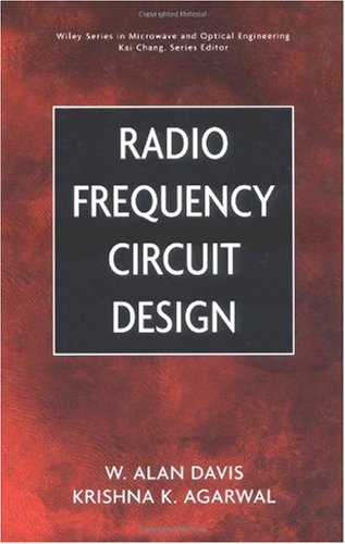 {PDF} Radio Frequency Circuit Design W. Alan Davis, Krishna Agarwal