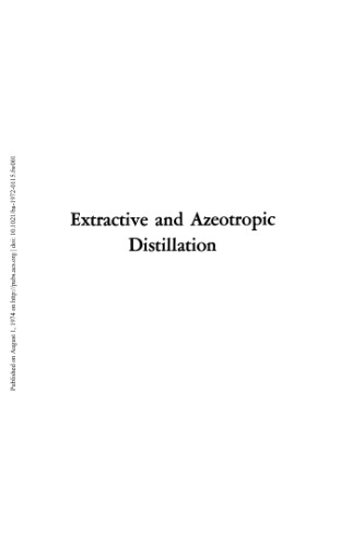 [PDF] Extractive and Azeotropic Distillation Gould R.F. (ed.)