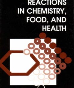[PDF] Maillard Reactions in Chemistry, Food and Health (Woodhead Publishing Series in Food Science, Technology and Nutrition) T.P. Labuza, V Monnier, J Baynes, J O'Brien