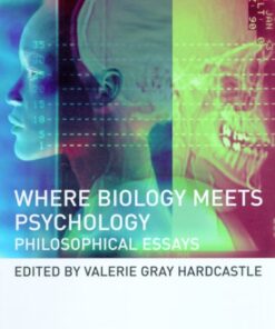 {pdf} Where Biology Meets Psychology: Philosophical Essays Valerie Gray Hardcastle