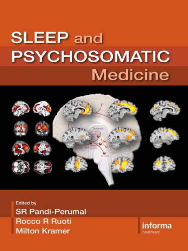{PDF} Sleep and psychosomatic medicine Pandi-Perumal S.R., Ruoti R., Kramer M. (eds.)