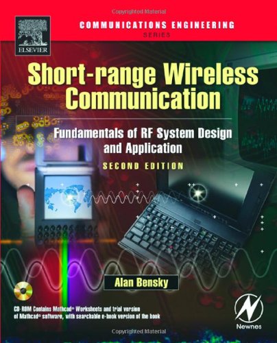 [PDF] Short-Range Wireless Communications: Fundamentals of RF System Design and Application Dan Bensky