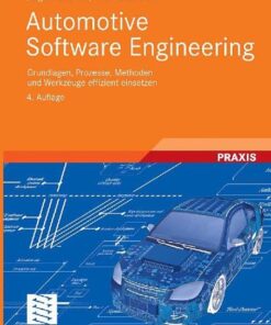 [PDF] Automotive Software Engineering: Grundlagen, Prozesse, Methoden und Werkzeuge effizient einsetzen, 4. Auflage (ATZ MTZ-Fachbuch) Jorg Schauffele, Thomas Zurawka
