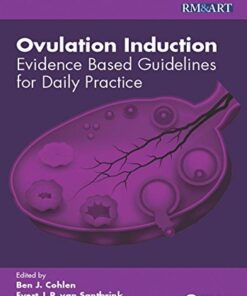 [PDF] Ovulation induction: evidence based guidelines for daily practice Ben J. Cohlen, Evert J.P. van Santbrink, Joop S.E. Laven