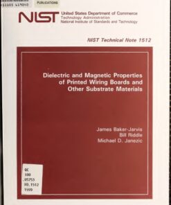 {PDF} Dielectric and Magnetic Properties of Printed Wiring Boards and Other Substrate Materials James Baker-Jarvis, Bill Riddle, Michael D. Janezic