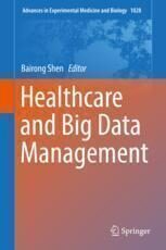 [PDF] Healthcare and Big Data Management Bairong Shen (eds.)