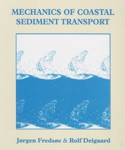 [PDF] Mechanics of coastal sediment transport Fredsoe J., Deigaard R.