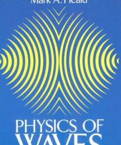 [PDF] Physics of Waves William C. Elmore, Mark A. Heald, Physics