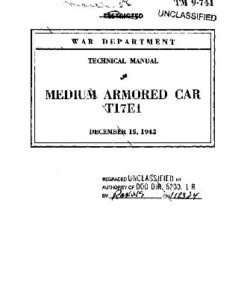 [PDF] TM 9-741. Technical manual. Medium armored car T17E1