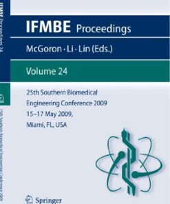 [PDF] 25th Southern Biomedical Engineering Conference 2009, 15 ? 17 May 2009, Miami, Florida, USA J. Ge, S. J. Erickson, A. Godavarty (auth.), Anthony J. McGoron, Chen-Zhong Li, Wei-Chiang Lin (eds.)