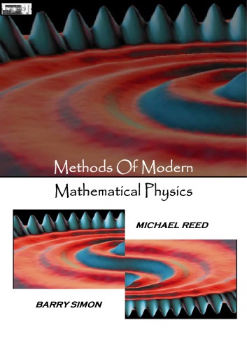 [pdf] Methods of Modern Mathematical Physics I, II, III Michael Reed, Barry Simon