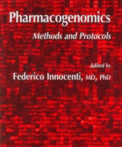 {PDF} Pharmacogenomics: Methods and Protocols Werner Kalow (auth.), Federico Innocenti MD, PhD (eds.)