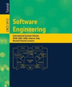 {PDF} Software Engineering: International Summer Schools, ISSSE 2006-2008, Salerno, Italy, Revised Tutorial Lectures Paola Inverardi, Massimo Tivoli (auth.), Andrea De Lucia, Filomena Ferrucci (eds.)