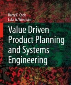 [PDF] Value Driven Product Planning and Systems Engineering H. E. Cook, L. A. Wissmann