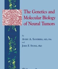 {PDF} The Genetics and Molecular Biology of Neural Tumors Avery A. Sandberg, John F. Stone