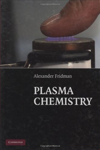 [PDF] Plasma Chemistry (Cambridge 2008) Alexander Fridman