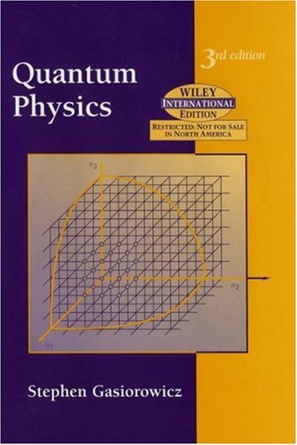 [PDF] Quantum Physics Stephen Gasiorowicz