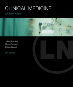[PDF] Lecture Notes Clinical Medicine John Bradley, Mark Gurnell, Diana Wood, David Rubinstein, David Wayne