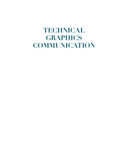 {PDF} Technical Graphics Communication, 3rd edition Gary Robert Bertoline, Eric N Wiebe