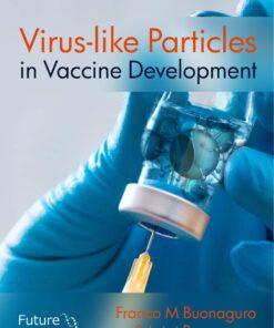 [PDF] Virus-like Particles in Vaccine Development Buonaguro, F.M.; Buonaguro, L.