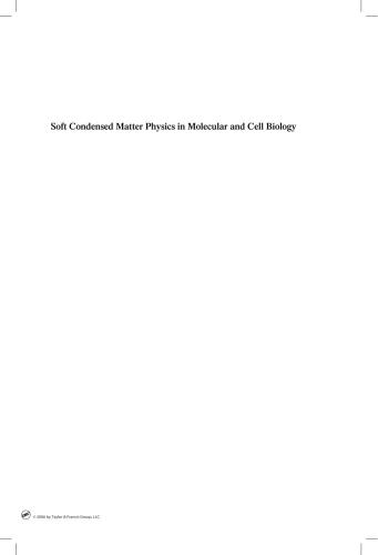 [PDF] Soft Condensed Matter Physics in Molecular and Cell Biology (Scottish Graduate Series) W.C.K. Poon, David Andelman
