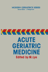 [PDF] Acute Geriatric Medicine J. R. Playfer (auth.), M. Lye (eds.)