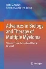 [PDF] Advances in Biology and Therapy of Multiple Myeloma: Volume 2: Translational and Clinical Research Ross Brown, P. Joy Ho, John Gibson, Douglas Joshua (auth.), Nikhil C. Munshi, Kenneth C. Anderson (eds.)