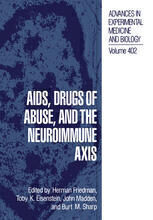 [PDF] AIDS, Drugs of Abuse, and the Neuroimmune Axis Herman Friedman (auth.), Herman Friedman, Toby K. Eisenstein, John Madden, Burt M. Sharp (eds.)