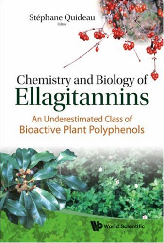 {PDF} Chemistry and Biology of Ellagitannins: An Underestimated Class of Bioactive Plant Polyphenois Stephane Quideau, Stephane Quideau