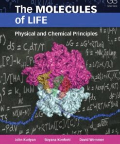 {pdf} The Molecules of Life  Physical and Chemical Principles John Kuriyan, Boyana Konforti, David Wemmer