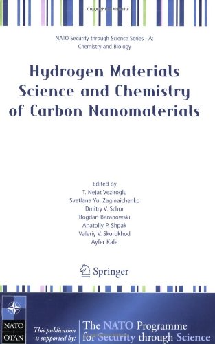 {pdf} Hydrogen Materials Science and Chemistry of Carbon Nanomaterials (NATO Science for Peace and Security Series A: Chemistry and Biology) T. Nejat Veziroglu, Svetlana Yu. Zaginaichenko, Dmitry V. Schur, Bogdan Baranowski, Anatoliy P. Shpa