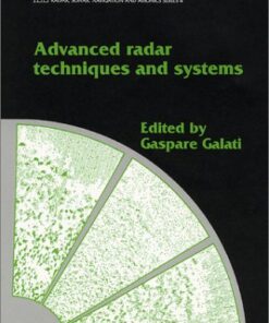 [PDF] Advanced Radar Techniques and Systems (IEE Radar, Sonar, Navigation and Avionics, No 4) Gaspare Galati