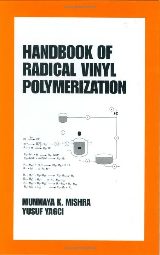 [PDF] Handbook of Radical Vinyl Polmerization Munmaya Mishra, Yusuf Yagci