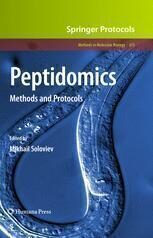 [PDF] Peptidomics: Methods and Protocols Mikhail Soloviev (auth.), Mikhail Soloviev (eds.)