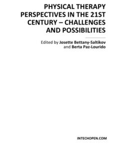 [PDF] Physical Therapy Perspectives in the 21st Cent J. Bettany-Saltikov, et. al.