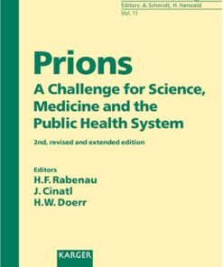[PDF] Prions: A Challenge for Science, Medicine, and Public Health System (Contributions to Microbiology v. 11) Holger F. Rabenau, Jindrich Cinatl, Hans Wilhelm Doerr