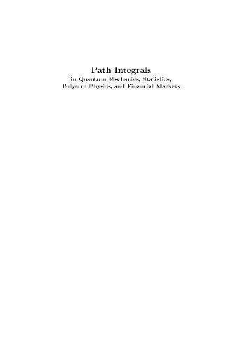 [PDF] Path integrals in quantum mechanics, statistics, polymer physics, and financial markets Kleinert H.