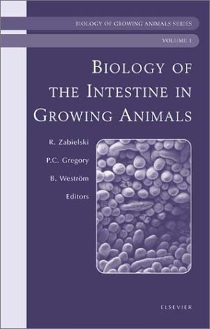 {pdf} Biology of the Intestine in Growing Animals R. Zabielski, P.C. Gregory, B. Westr?m and E. Salek (Eds.)