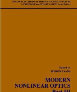 [PDF] Modern nonlinear optics. Part 3 Myron W. Evans (editor), Ilya Prigogine, Stuart A. Rice (series editors)