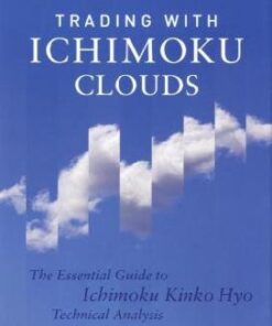 {PDF} Trading with Ichimoku Clouds: The Essential Guide to Ichimoku Kinko Hyo Technical Analysis (Wiley Trading) Manesh Patel
