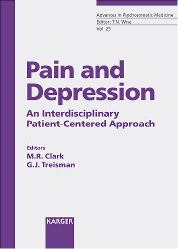 [PDF] Pain and Depression: An Antidisciplinary Patient-Centered Approach M. R. Clark, Glenn J., M.D. Treisman